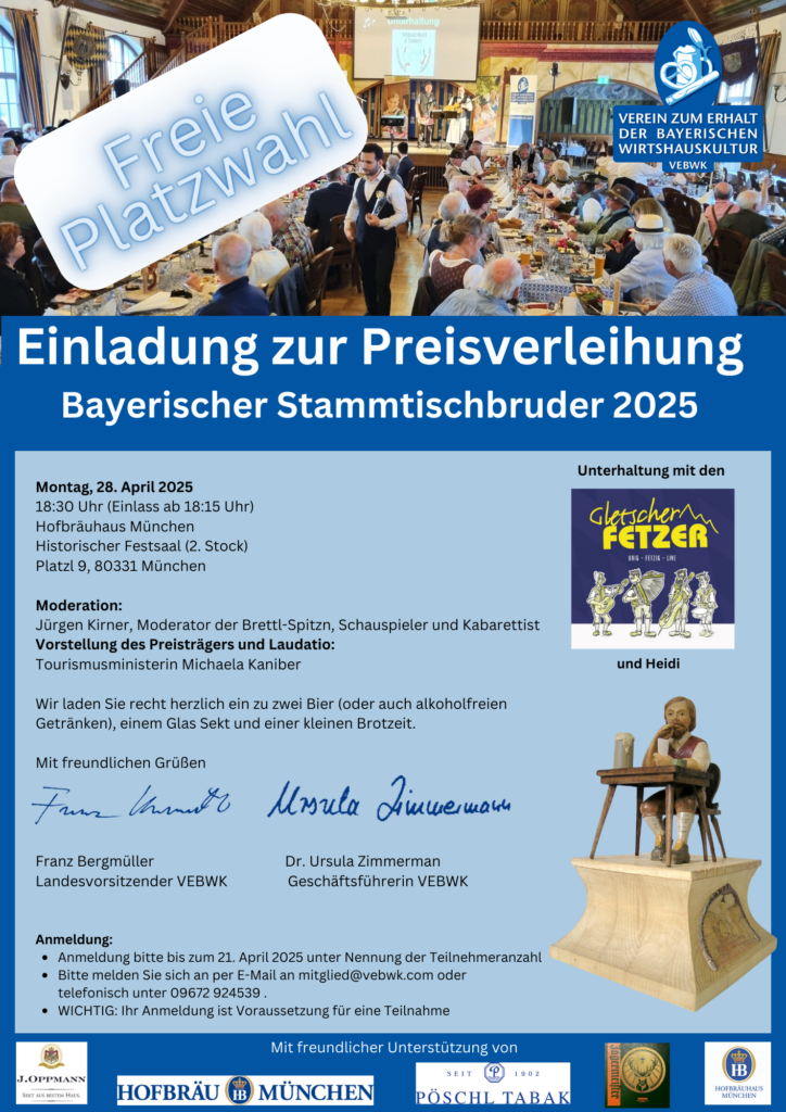 Am 28. April 2025 wird im Hofbräuhaus München der Bayerische Stammtischbruder 2025 verliehen – ein Abend voller Wirtshauskultur und bayerischer Geselligkeit.
